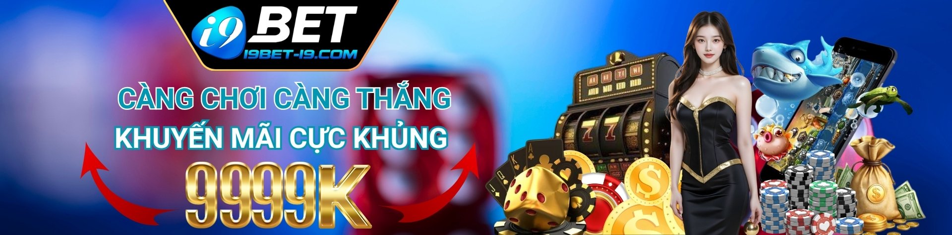 i9bet tặng 9999k